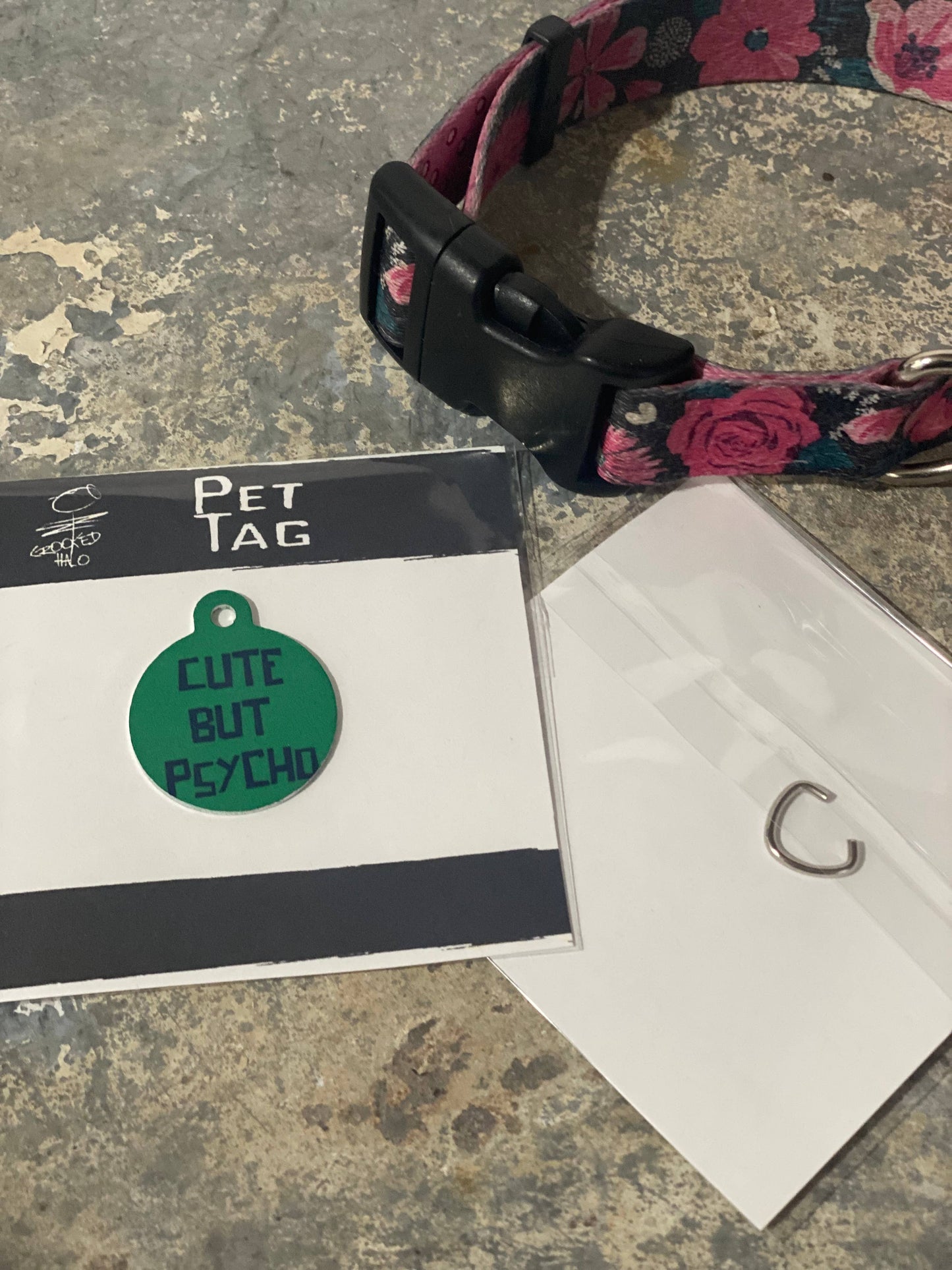 "Cute but Psycho" Metal Pet Tag