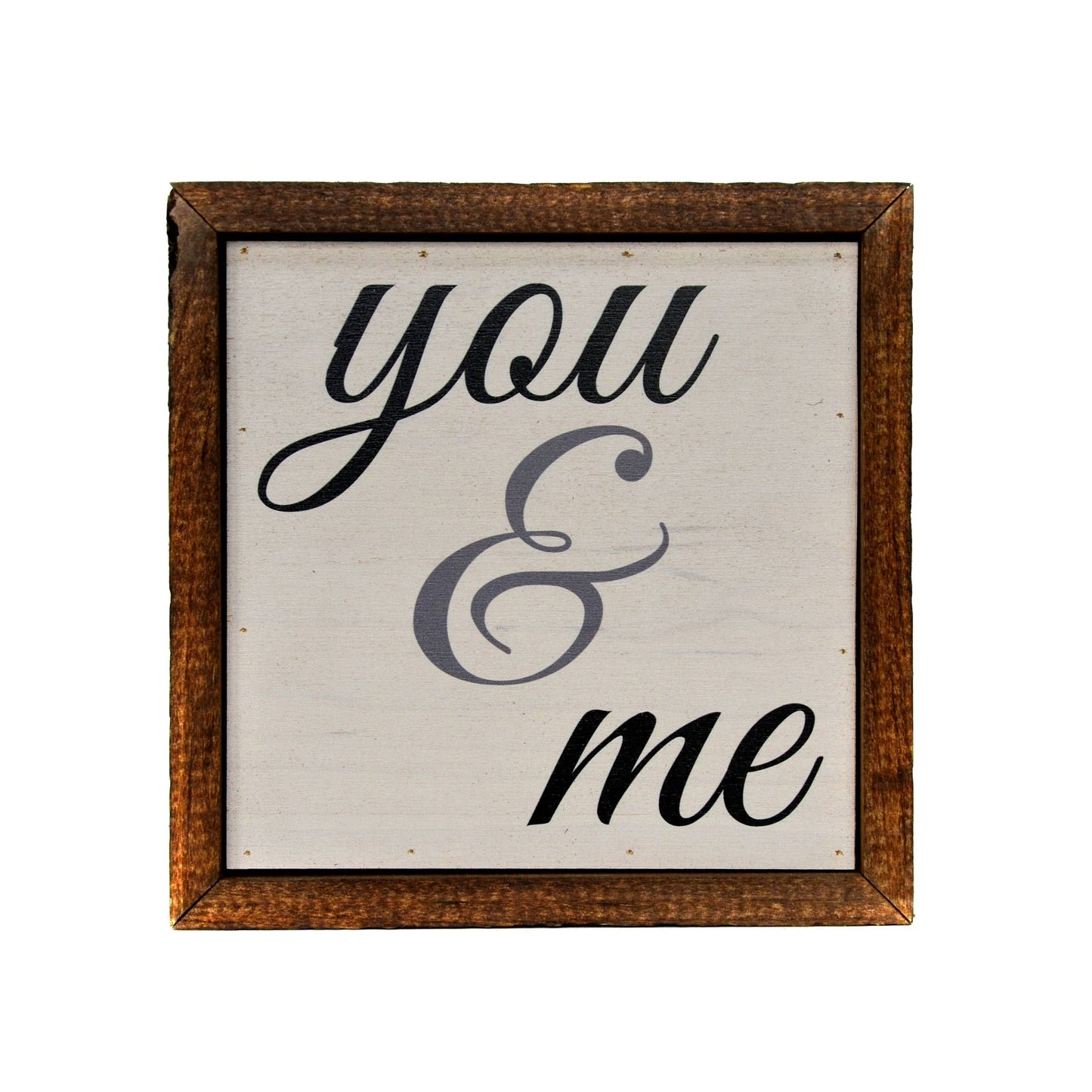 6x6 You & Me Sign