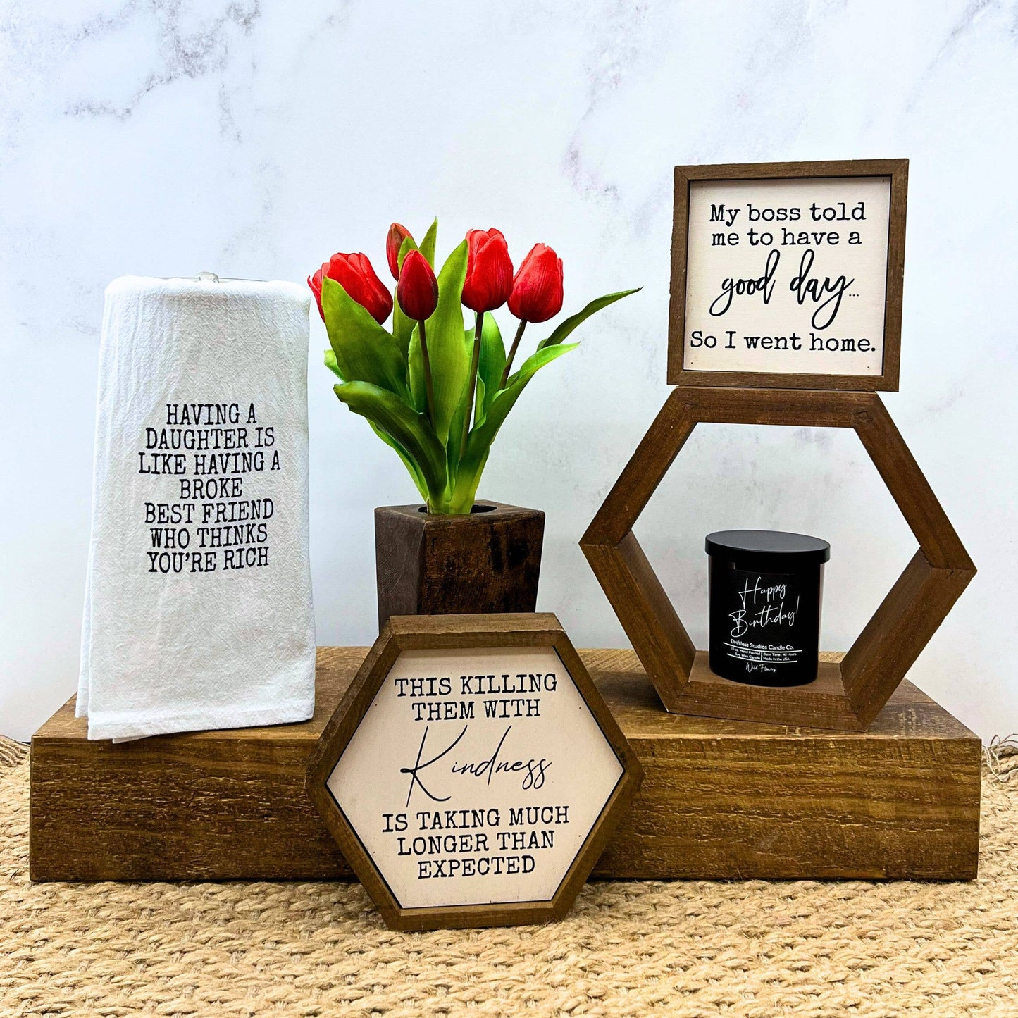 "Killing Them with Kindness" Hexagon Sign - EW004