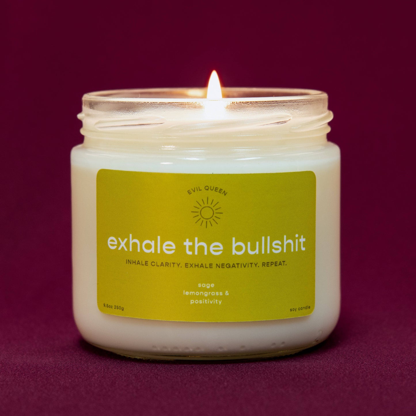 Exhale the Bullshit - 100% Soy Candle