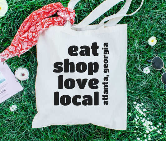 Custom Eat Shop Love Local Cotton Canvas Tote