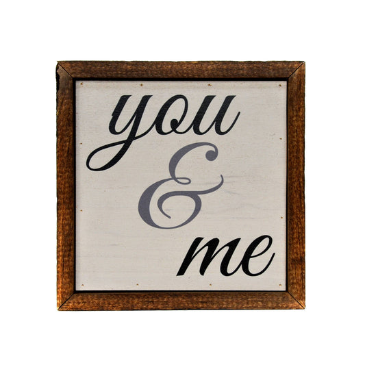 6x6 You & Me Sign