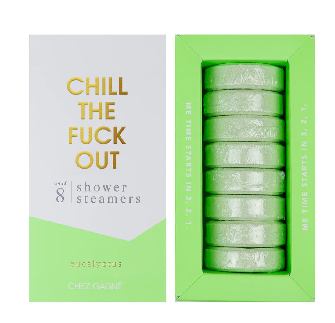 CHILL THE FUCK OUT - SHOWER STEAMERS - EUCALYPTUS