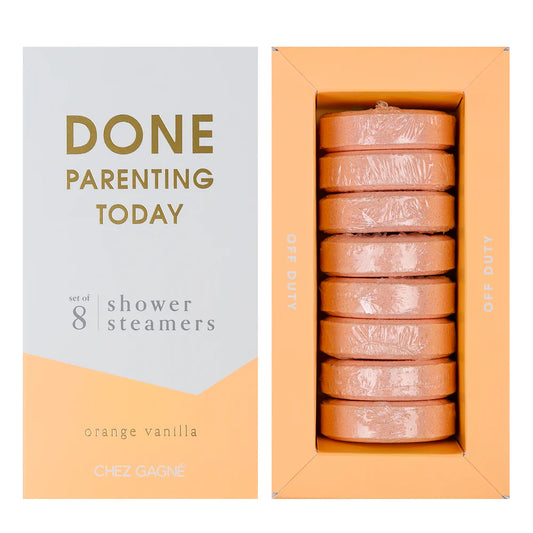 Done Parenting Today - Shower Steamers - Orange Vanilla