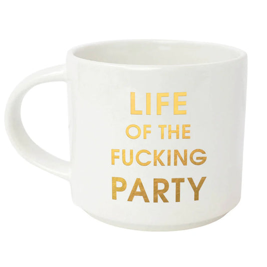 Life Of The Fucking Party - Gold Foil Mug