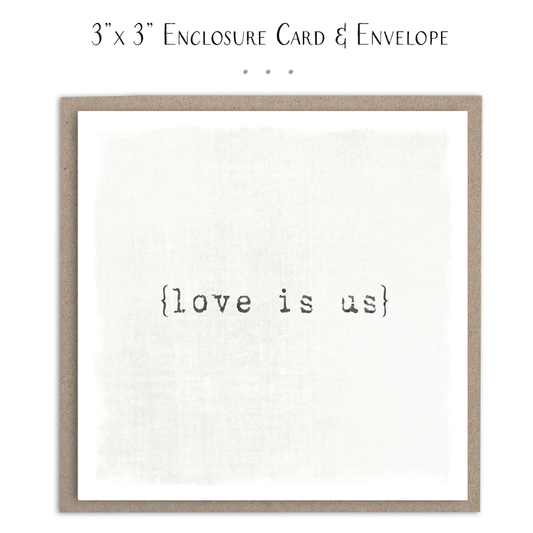Love Is Us - Mini Card Gift Enclosure