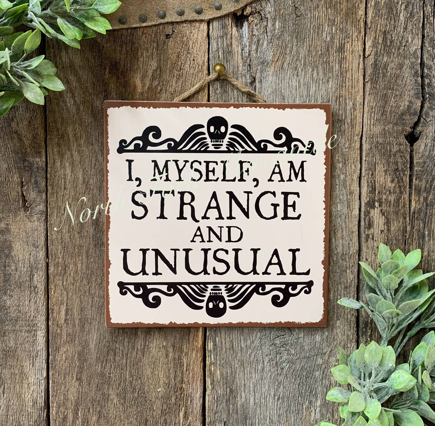 I Myself Am Strange And Unusual, Halloween Gift