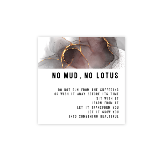 No Mud No Lotus Magnet